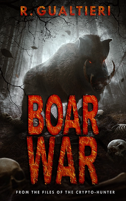 Boar War - a Cryptid Thriller by Rick Gualtieri