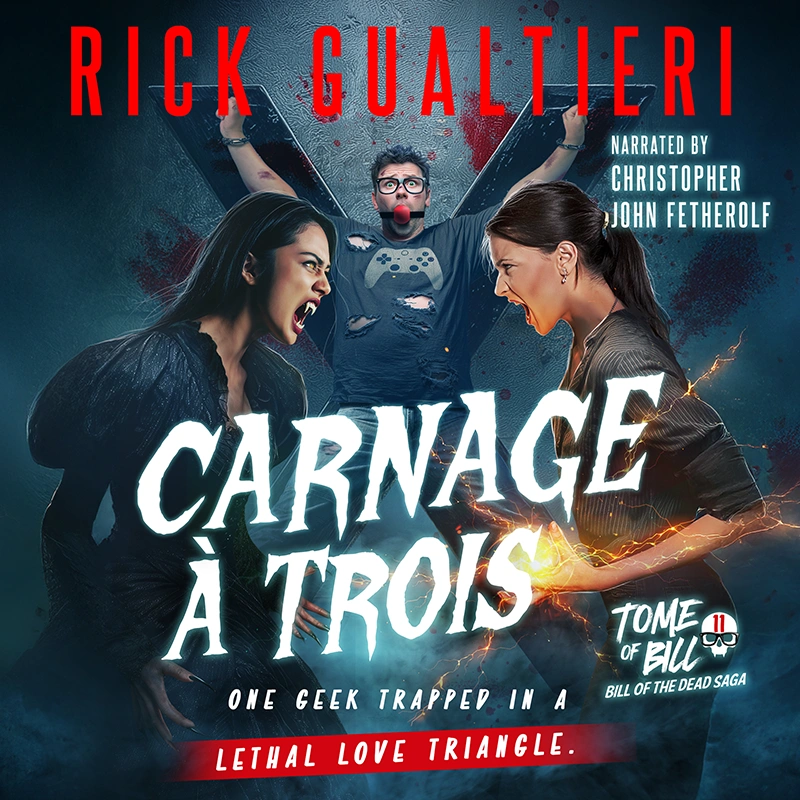 Horror Comedy Author Rick Gualtieri Audiobooks Carnage A' Trois