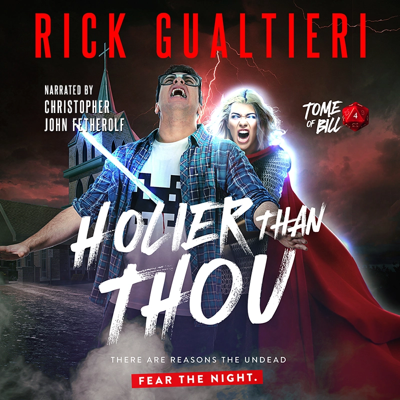 Horror Comedy Author Rick Gualtieri Audiobooks Holier Than Thou