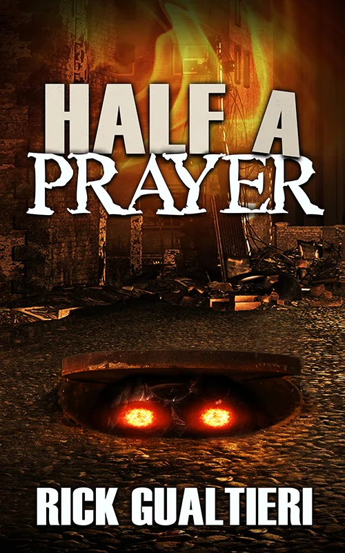 Half A Prayer